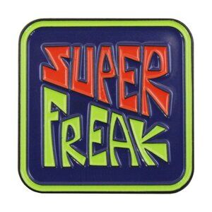 Super Freak Enamel Pin Funny Novelty 80s Weird Retro Slogan Alt Goth Apparel NWT